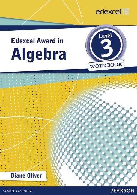 Book cover of Edexcel Award In Algebra Level 3 Workbook (PDF)