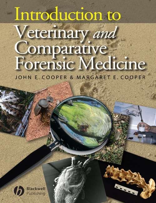 Book cover of Introduction to Veterinary and Comparative Forensic Medicine