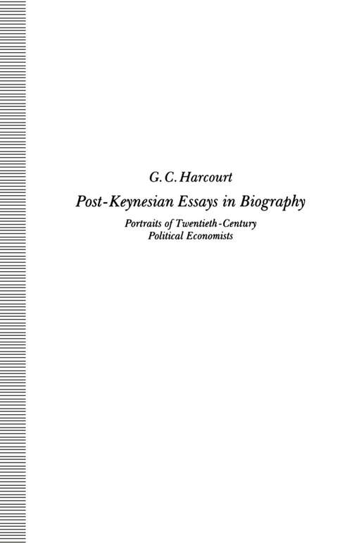 Book cover of Post-Keynesian Essays in Biography: Portraits of Twentieth-Century Political Economists (1st ed. 1993)