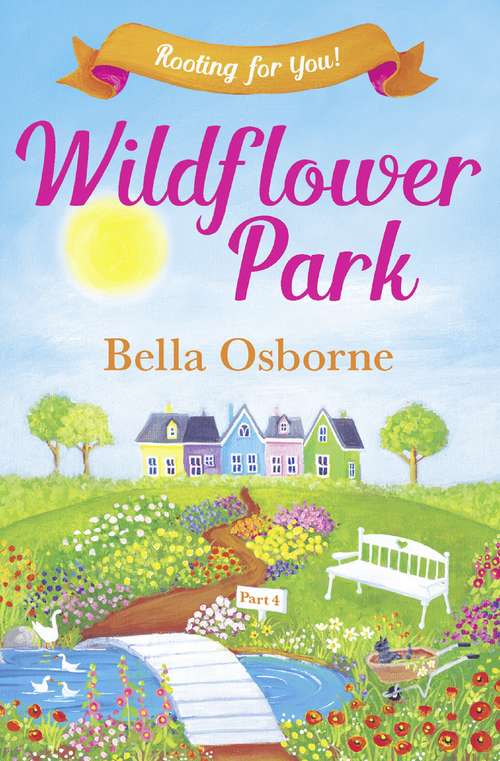 Book cover of Wildflower Park – Part Four: Rooting For You! (ePub edition) (Wildflower Park Series)
