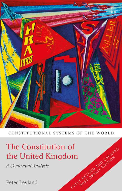 Book cover of The Constitution of the United Kingdom: A Contextual Analysis (Constitutional Systems of the World)