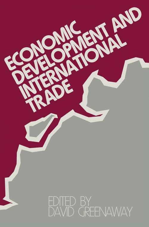 Book cover of Economic Development and International Trade: (pdf) (1st ed. 1988)