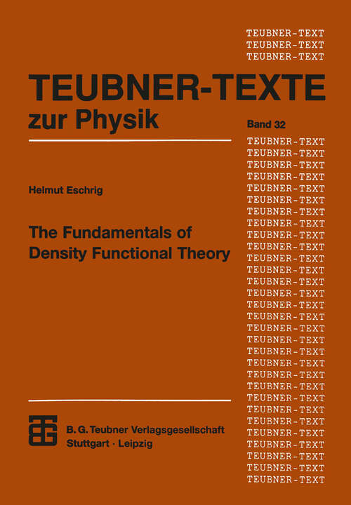 Book cover of The Fundamentals of Density Functional Theory (1996) (Teubner Texte zur Physik #32)