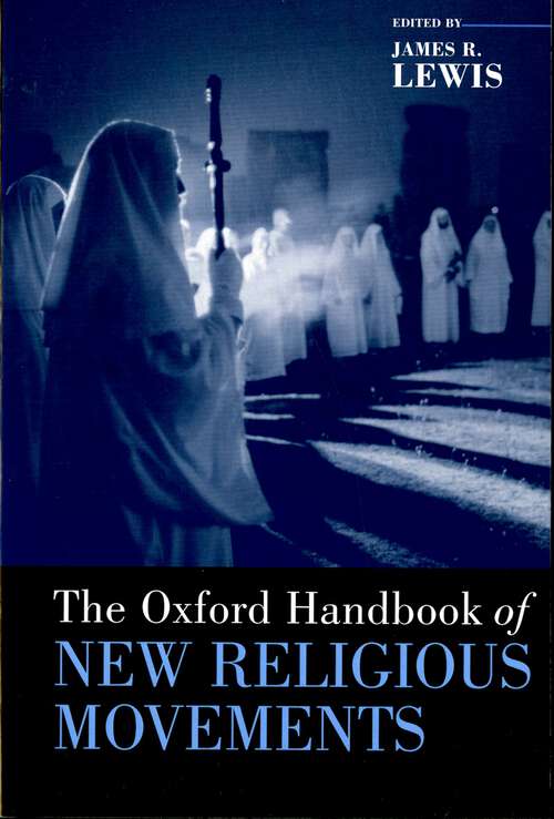 Book cover of The Oxford Handbook of New Religious Movements (Oxford Handbooks)