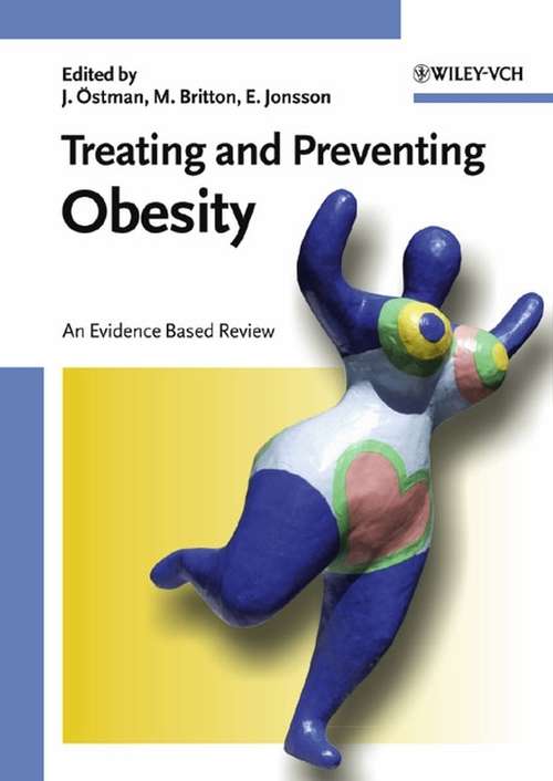 Book cover of Treating and Preventing Obesity: An Evidence Based Review