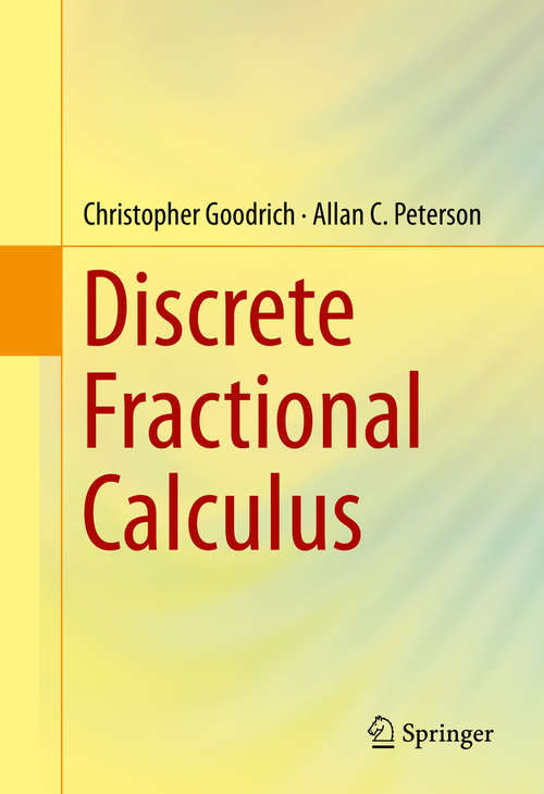 Book cover of Discrete Fractional Calculus (1st ed. 2015)