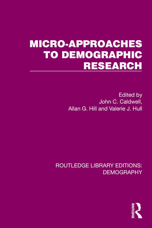 Book cover of Micro-Approaches to Demographic Research (Routledge Library Editions: Demography #3)