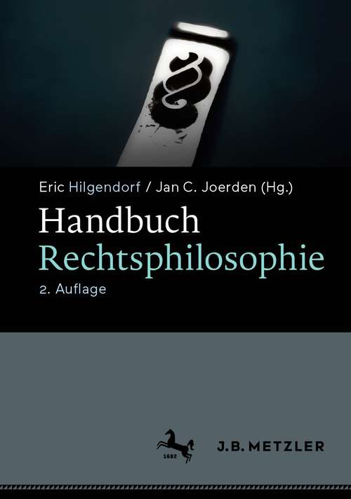 Book cover of Handbuch Rechtsphilosophie (2. Aufl. 2021)