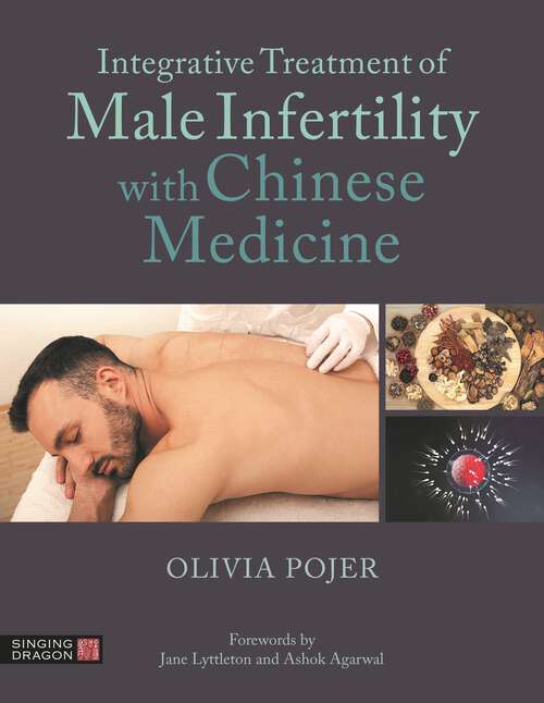 Book cover of Integrative Treatment of Male Infertility with Chinese Medicine