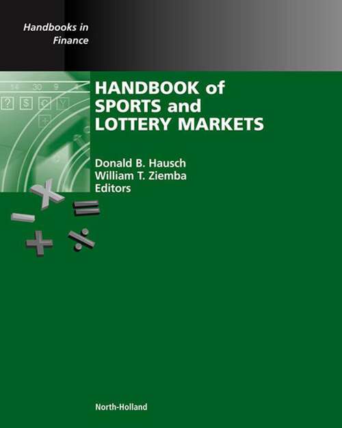 Book cover of Handbook of Sports and Lottery Markets (Handbooks in Finance)