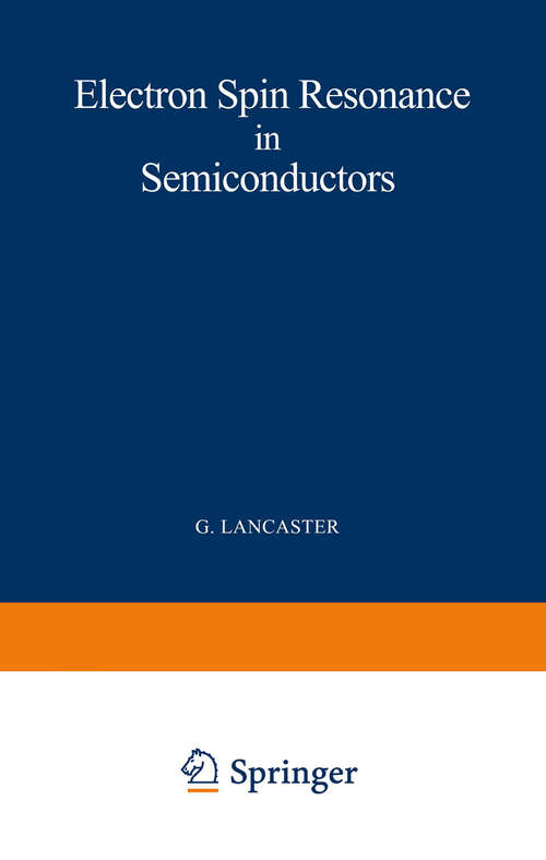 Book cover of Electron Spin Resonance in Semiconductors (1966) (Monographs on Electron Spin Resonance)