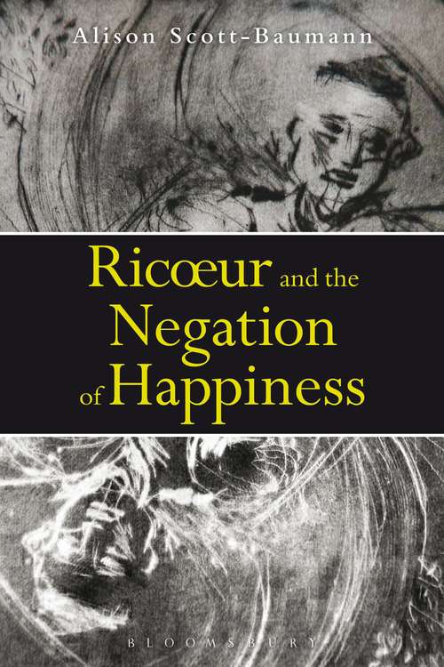 Book cover of Ricoeur and the Negation of Happiness