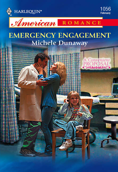 Book cover of Emergency Engagement (Mills & Boon American Romance) (ePub First edition)