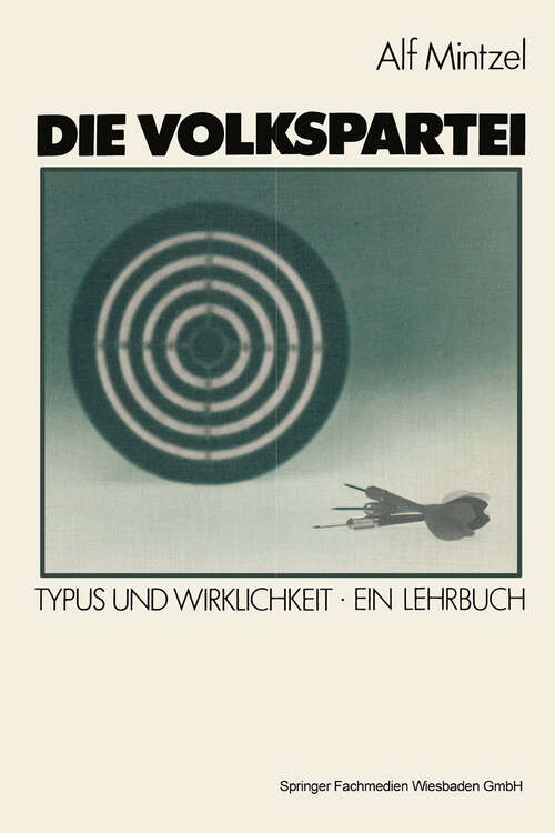 Book cover of Die Volkspartei: Typus und Wirklichkeit. Ein Lehrbuch (1984)