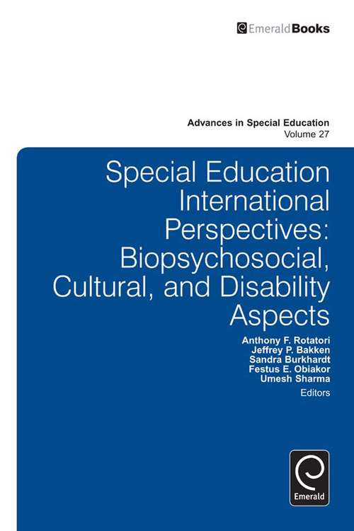Book cover of Special Education International Perspectives: Biopsychosocial, Cultural, and Disability Aspects (Advances in Special Education #27)
