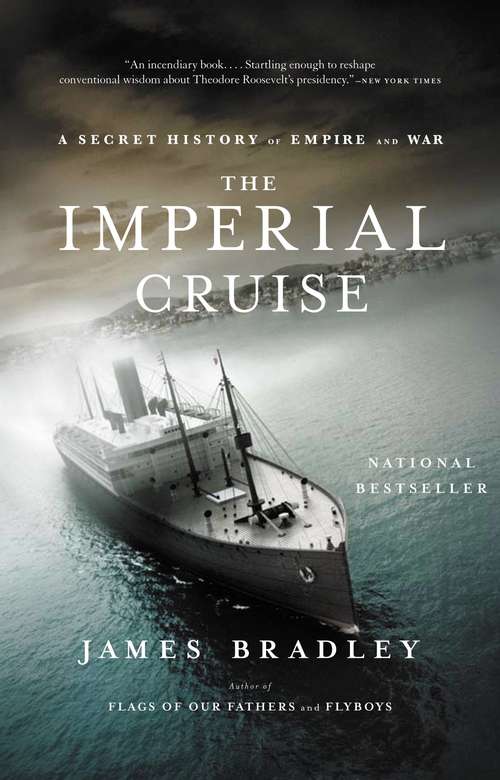 Book cover of The Imperial Cruise: A Secret History of Empire and War