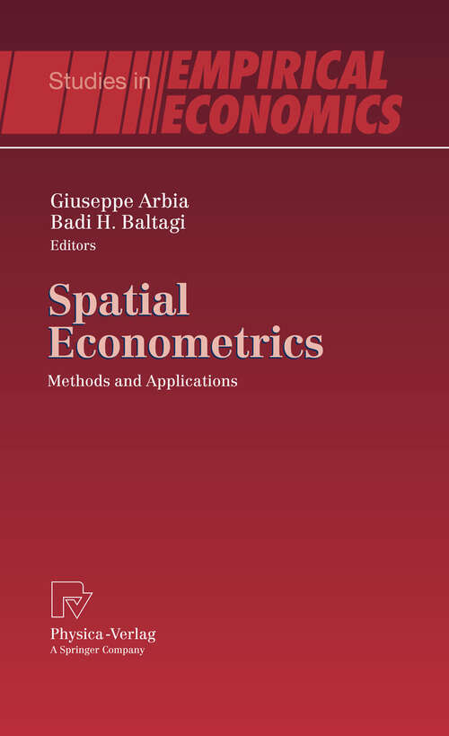 Book cover of Spatial Econometrics: Methods and Applications (2009) (Studies in Empirical Economics)