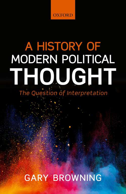 Book cover of A History of Modern Political Thought: The Question of Interpretation