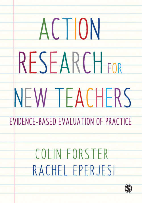 Book cover of Action Research for New Teachers: Evidence-Based Evaluation of Practice (1st edition)
