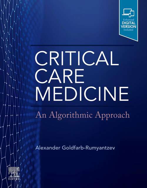 Book cover of Critical Care Medicine: An Algorithmic Approach E-Book