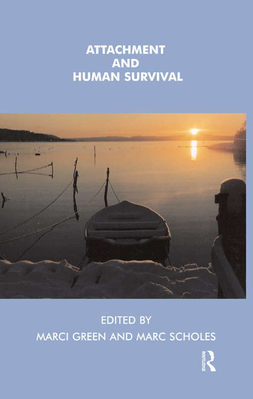 Book cover of Attachment and Human Survival