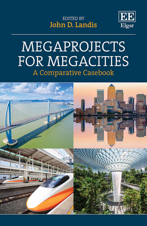 Book cover of Megaprojects for Megacities: A Comparative Casebook