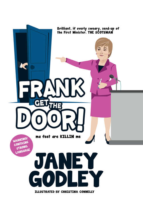 Book cover of Frank Get the Door!: Ma feet are killing me