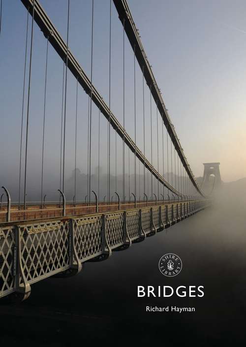 Book cover of Bridges (Shire Library)