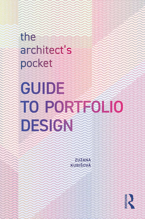 Book cover of The Architect’s Pocket Guide to Portfolio Design