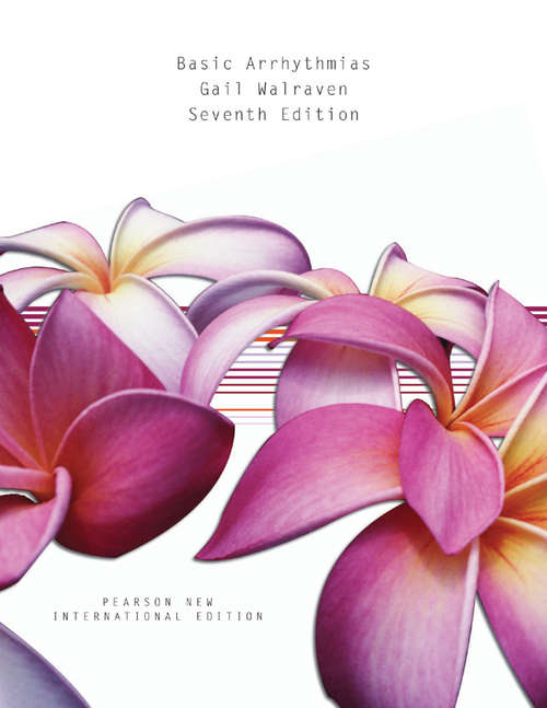 Book cover of Basic Arrhythmias: Pearson New International Edition