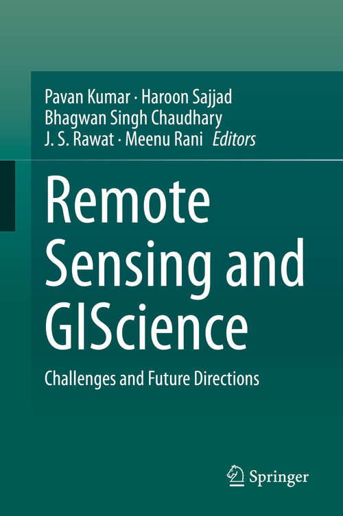 Book cover of Remote Sensing and GIScience: Challenges and Future Directions (1st ed. 2021)