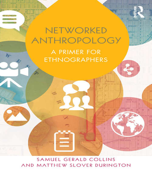 Book cover of Networked Anthropology: A Primer for Ethnographers