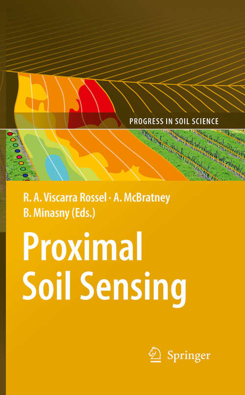 Book cover of Proximal Soil Sensing (2010) (Progress in Soil Science #1)