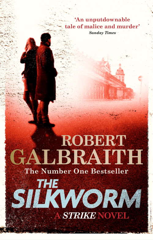Book cover of The Silkworm: Cormoran Strike Book 2 (Cormoran Strike #2)