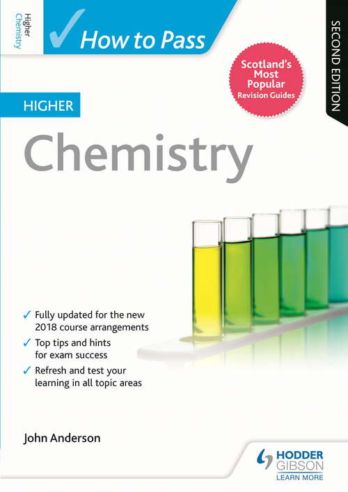 Book cover of How to Pass Higher Chemistry: Second Edition: Second Edition Epub (How To Pass - Higher Level)
