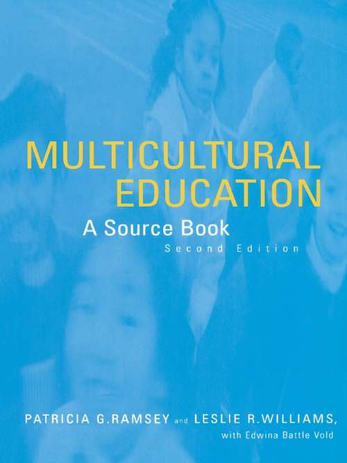 Book cover of Multicultural Education: A Source Book, Second Edition (2) (RoutledgeFalmer Readers in Education)