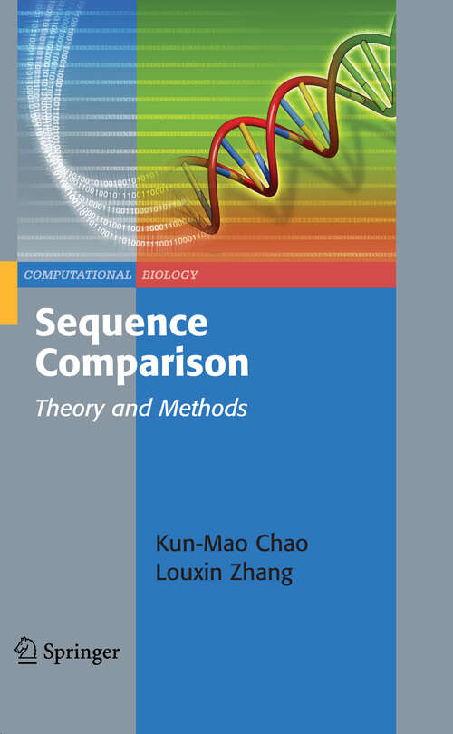 Book cover of Sequence Comparison: Theory and Methods (2009) (Computational Biology #7)