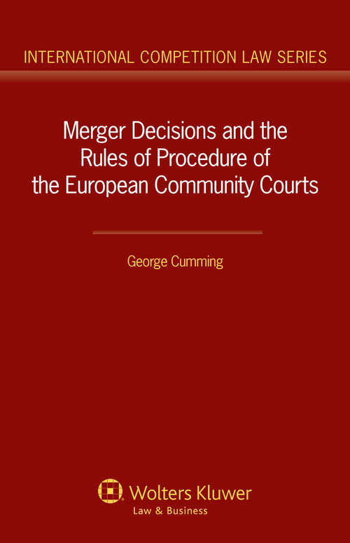 Book cover of Merger Decisions and the Rules of Procedure of the European Community Courts