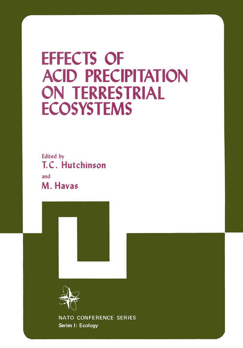 Book cover of Effects of Acid Precipitation on Terrestrial Ecosystems (1980) (Nato Conference Series #4)