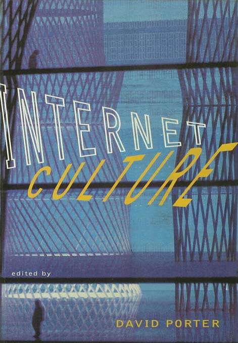 Book cover of Internet Culture