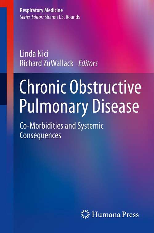 Book cover of Chronic Obstructive Pulmonary Disease: Co-Morbidities and Systemic Consequences (2012) (Respiratory Medicine)