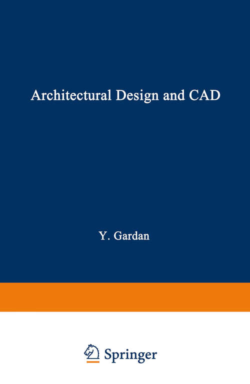 Book cover of Architectural Design and CAD (1986)