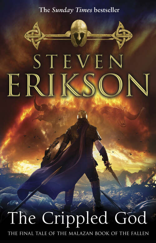 Book cover of The Crippled God: The Malazan Book of the Fallen 10 (The Malazan Book Of The Fallen #10)