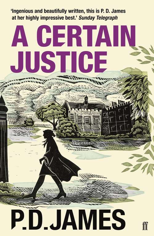 Book cover of A Certain Justice: An Adam Dalgliesh Novel (Main) (Inspector Adam Dalgliesh Mystery #10)