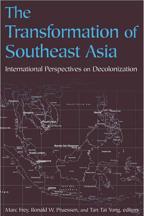 Book cover of The Transformation of Southeast Asia: International Perspectives on Decolonization