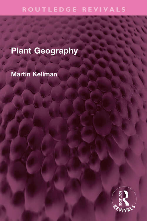 Book cover of Plant Geography (Routledge Revivals)