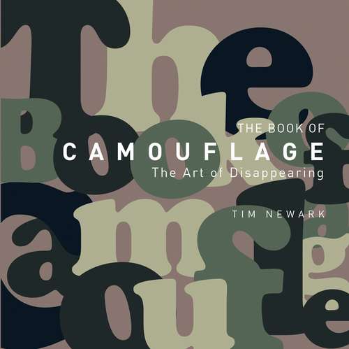 Book cover of The Book of Camouflage: The Art of Disappearing