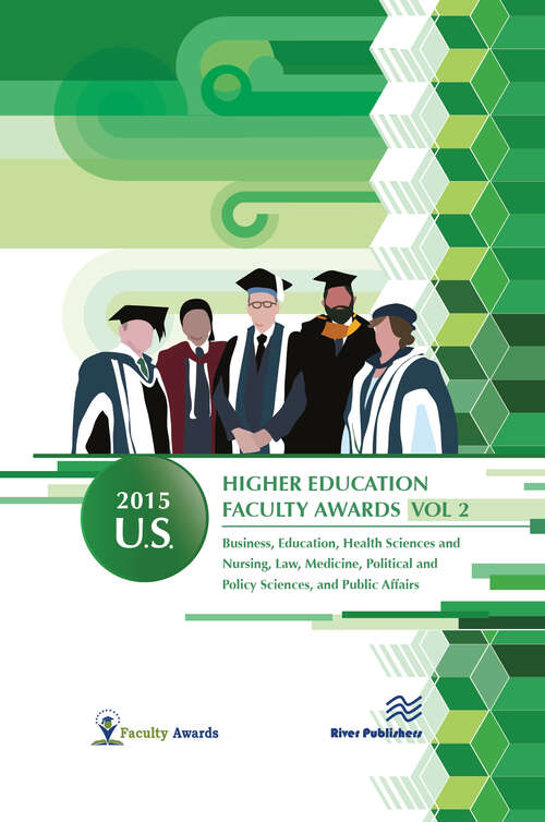 Book cover of 2015 U.S. Higher Education Faculty Awards, Vol. 2