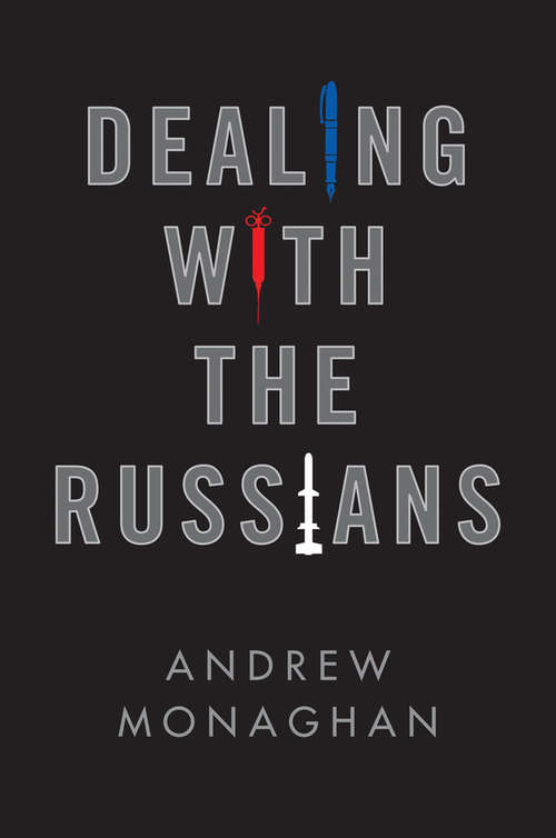 Book cover of Dealing with the Russians