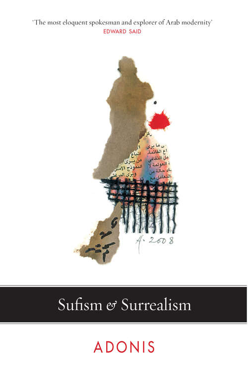 Book cover of Sufism and Surrealism (Saqi Essentials Ser.)